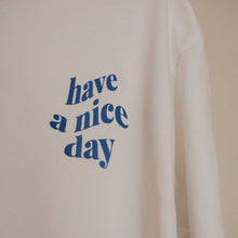 Lade das Bild in den Galerie-Viewer, Bügelbild | Have A Nice Day