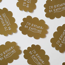 Lade das Bild in den Galerie-Viewer, Sticker | I'd Rather Be Knitting
