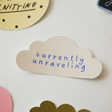 Lade das Bild in den Galerie-Viewer, Sticker | Currently unraveling
