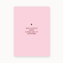Lade das Bild in den Galerie-Viewer, Karte | This Is What Love Looks Like in Stitches
